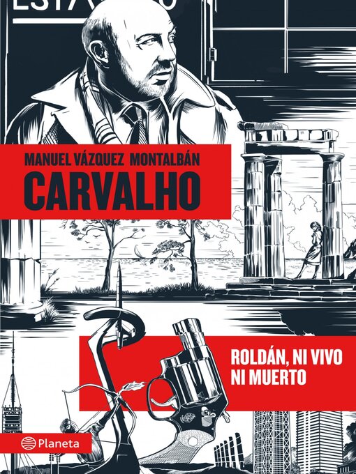 Title details for Roldán, ni vivo ni muerto by Manuel Vázquez Montalbán - Available